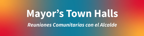 Mayor's Town Halls
