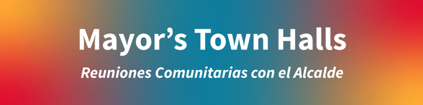 Mayor's Town Halls